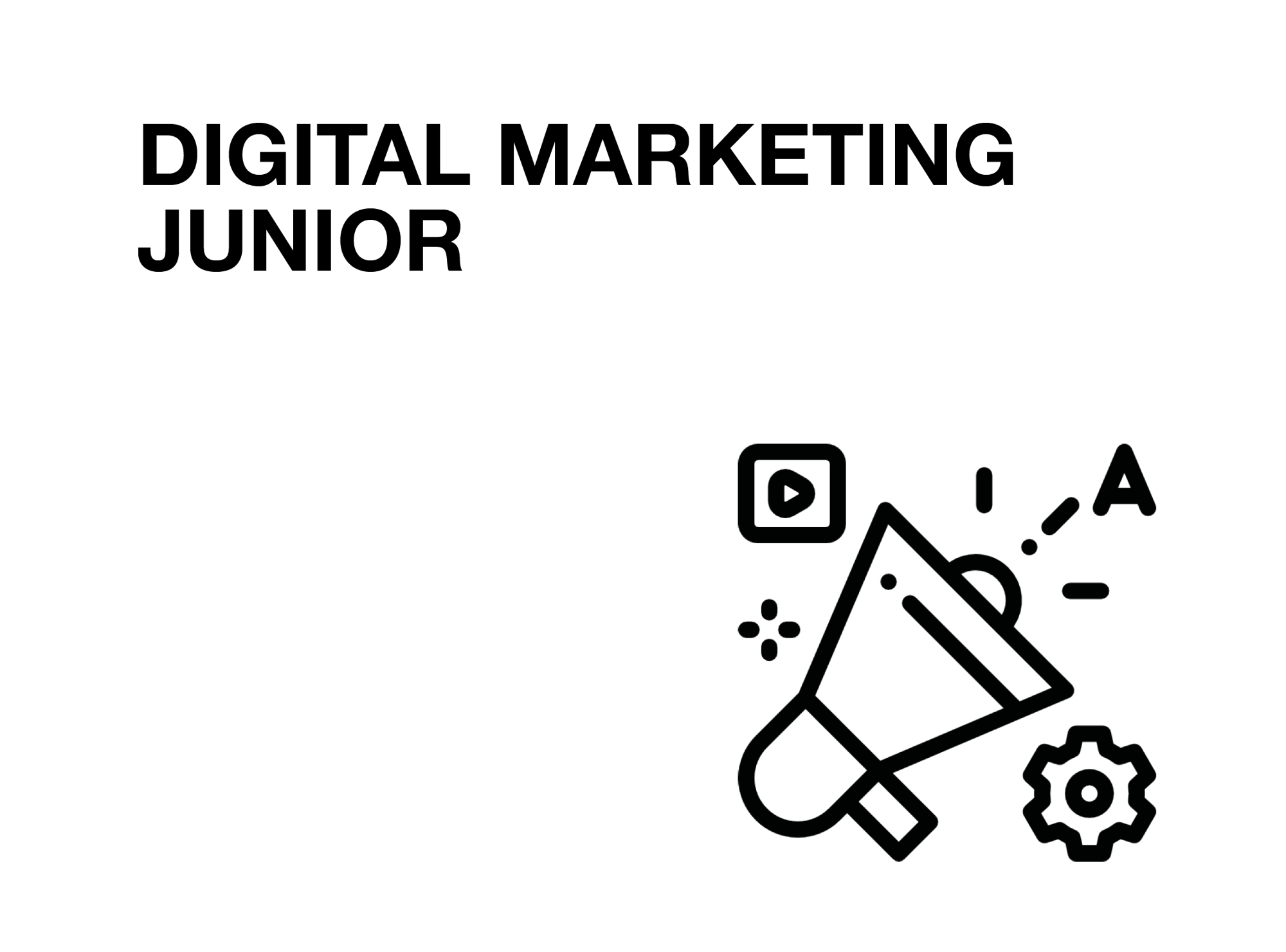 GIGITAL MARKETING JUNIOR